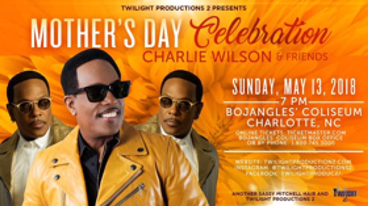 Charlie Wilson & Friends Perform in A Mother's Day Celebration At Ovens Auditorium Charlie Wilson & Friends Perform in A Mother's Day Celebration At Ovens Auditorium Image