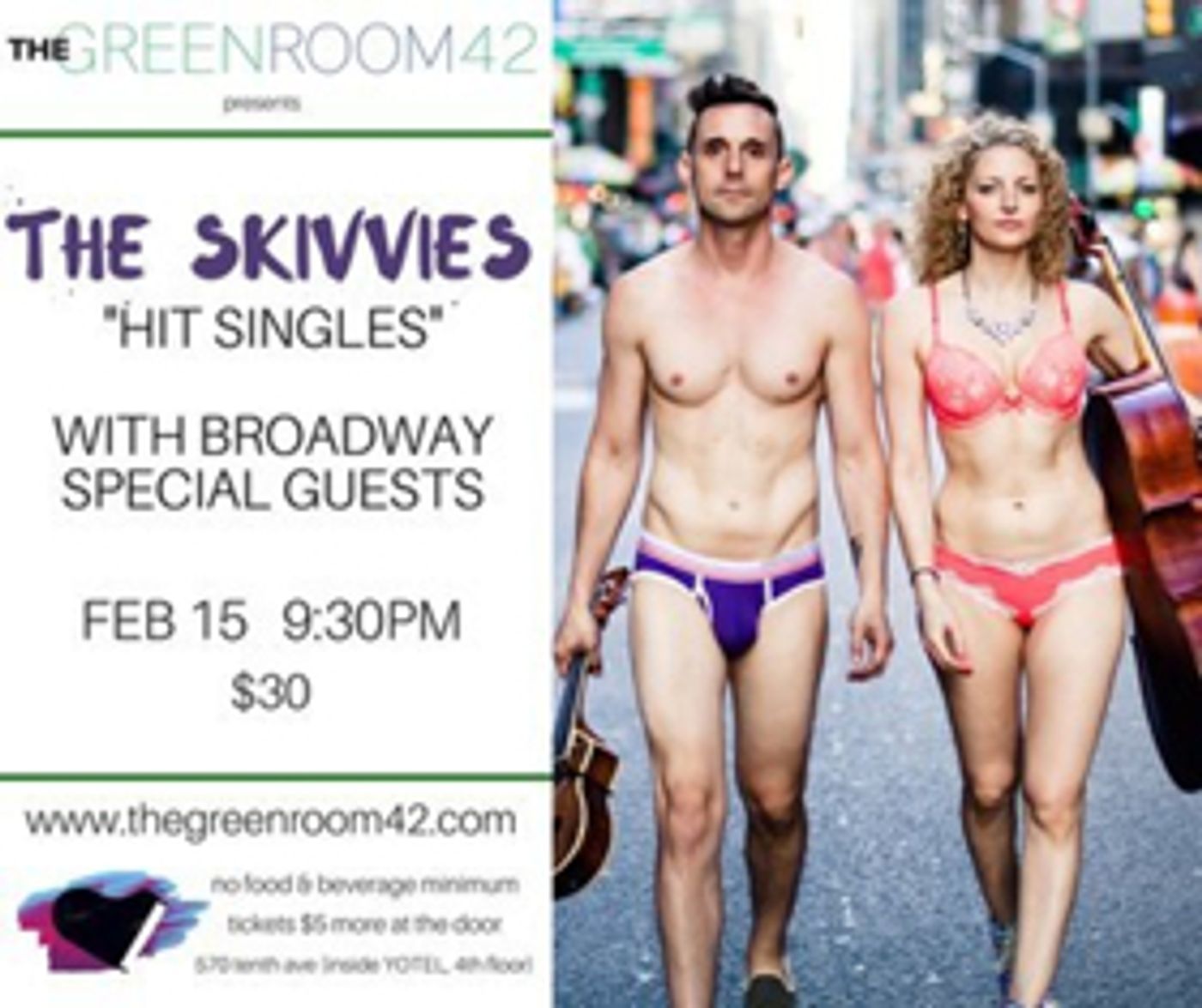 The Skivvies Celebrate NATIONAL SINGLE APPRECIATION DAY at The Green Room 42 The Skivvies Celebrate NATIONAL SINGLE APPRECIATION DAY at The Green Room 42 Image