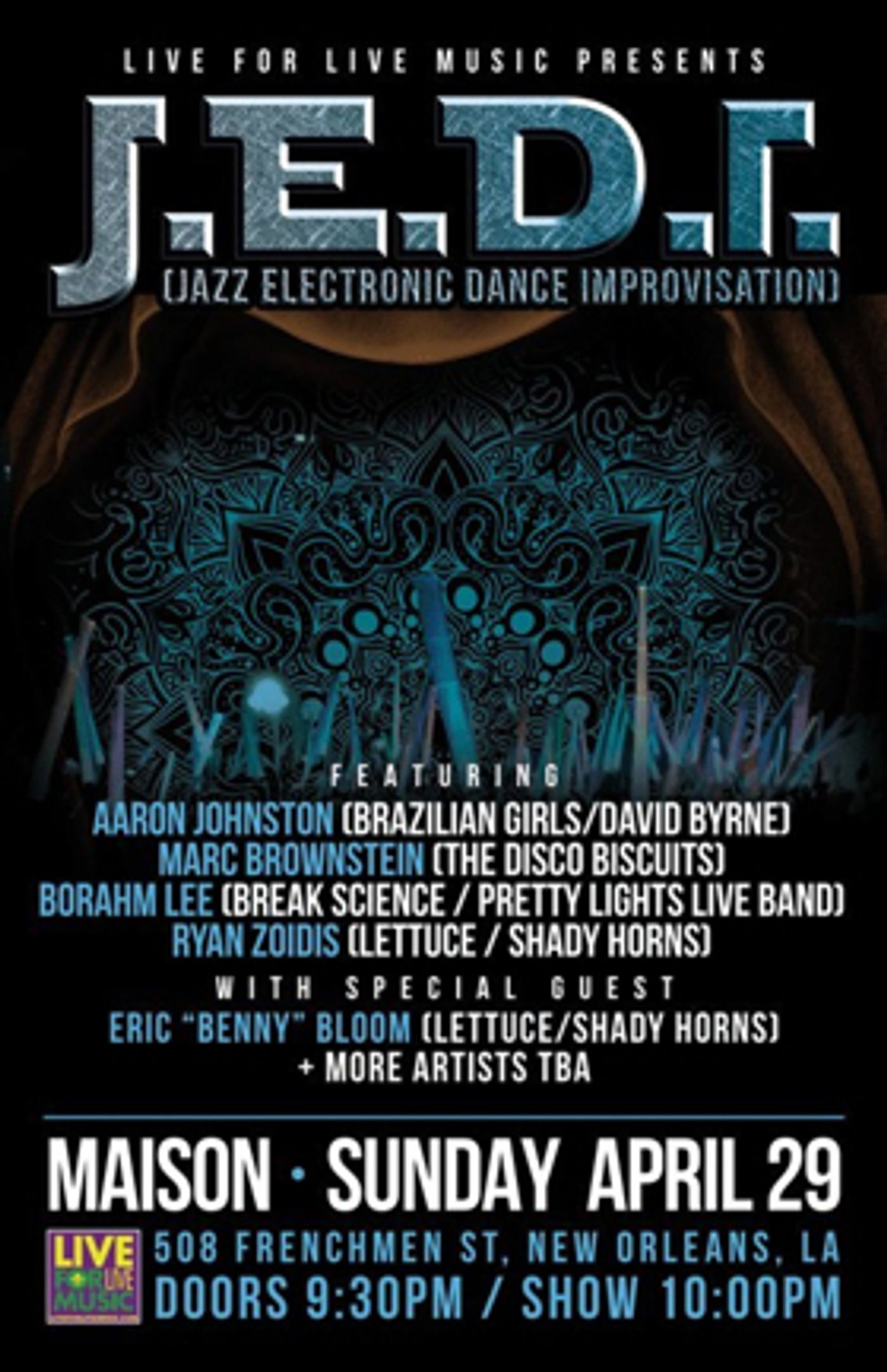 Disco Biscuits, Lettuce, Brazilian Girls, & Break Science Members To Join Forces As J.E.D.I. During Jazz Fest Disco Biscuits, Lettuce, Brazilian Girls, & Break Science Members To Join Forces As J.E.D.I. During Jazz Fest Image