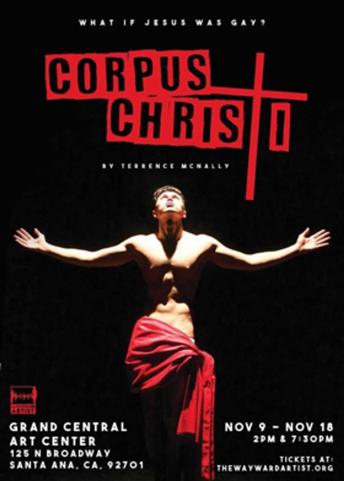 The Wayward Artist Presents CORPUS CHRISTI By Terrence McNally  Image