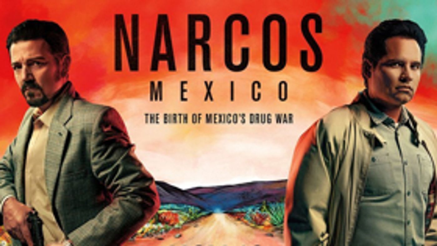 Netflix Renews NARCOS: MEXICO For Season Two Netflix Renews NARCOS: MEXICO For Season Two Image