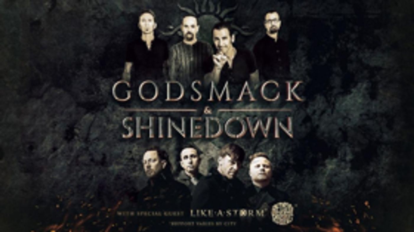 Godsmack & Shinedown Announce Co-headlining Summer 2018 Tour As Both Bands Release New Albums Godsmack & Shinedown Announce Co-headlining Summer 2018 Tour As Both Bands Release New Albums Image