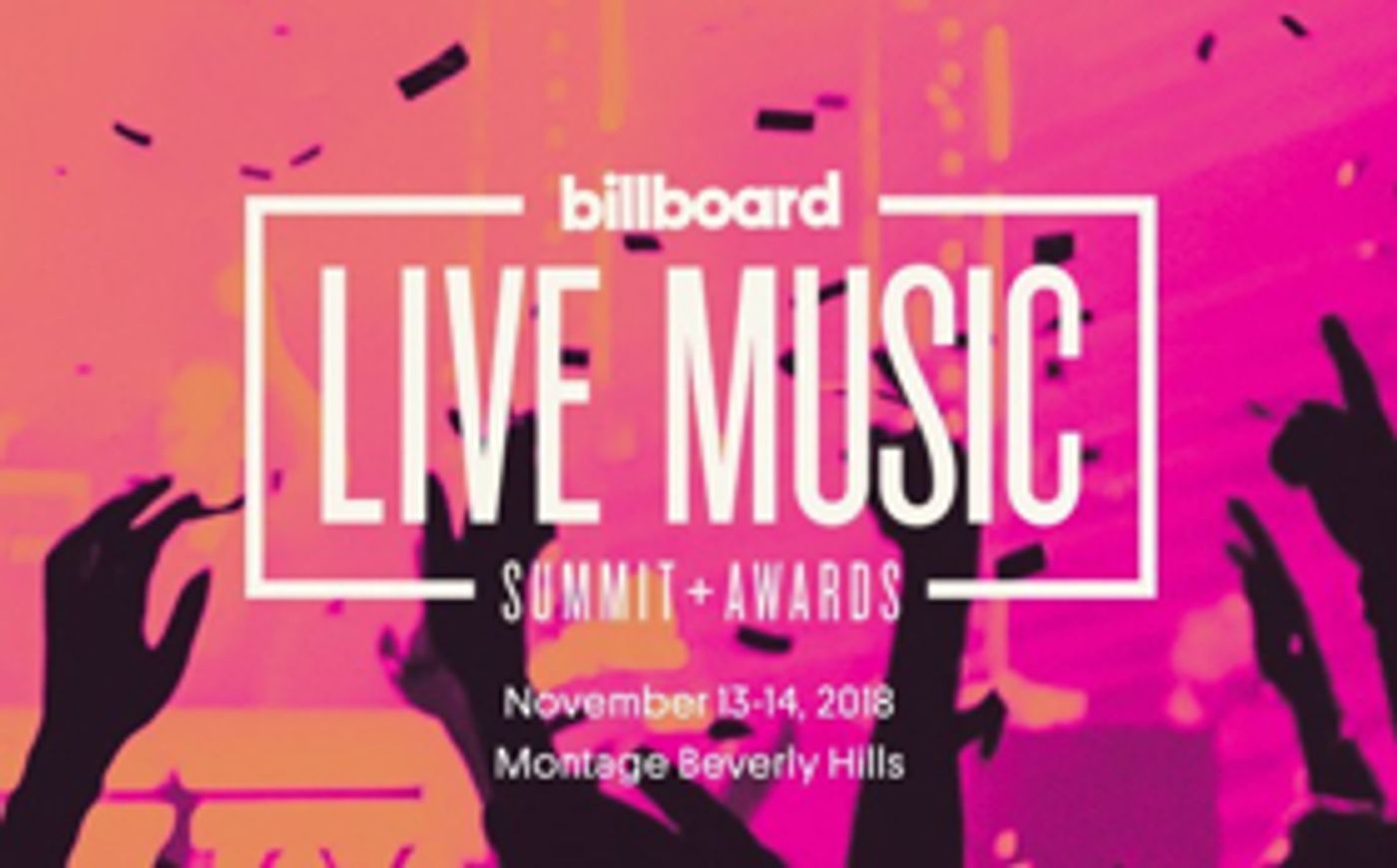Billboard Live Music Awards Opens Submissions for Humanitarian, Concert Marketing and Promotion, and Chip Hooper Awards Billboard Live Music Awards Opens Submissions for Humanitarian, Concert Marketing and Promotion, and Chip Hooper Awards Image