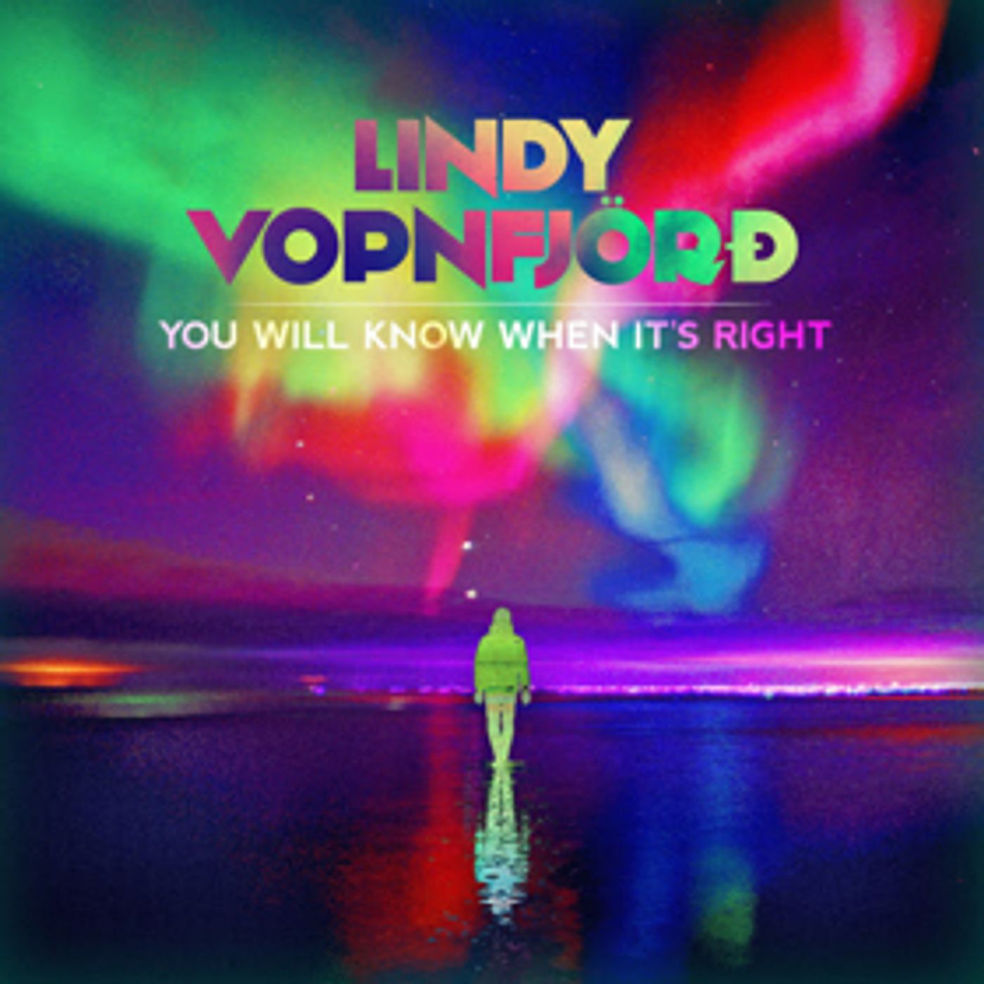 Lindy Vopnfjörd Premieres New Album 'You Will Know When It's Right'  Image