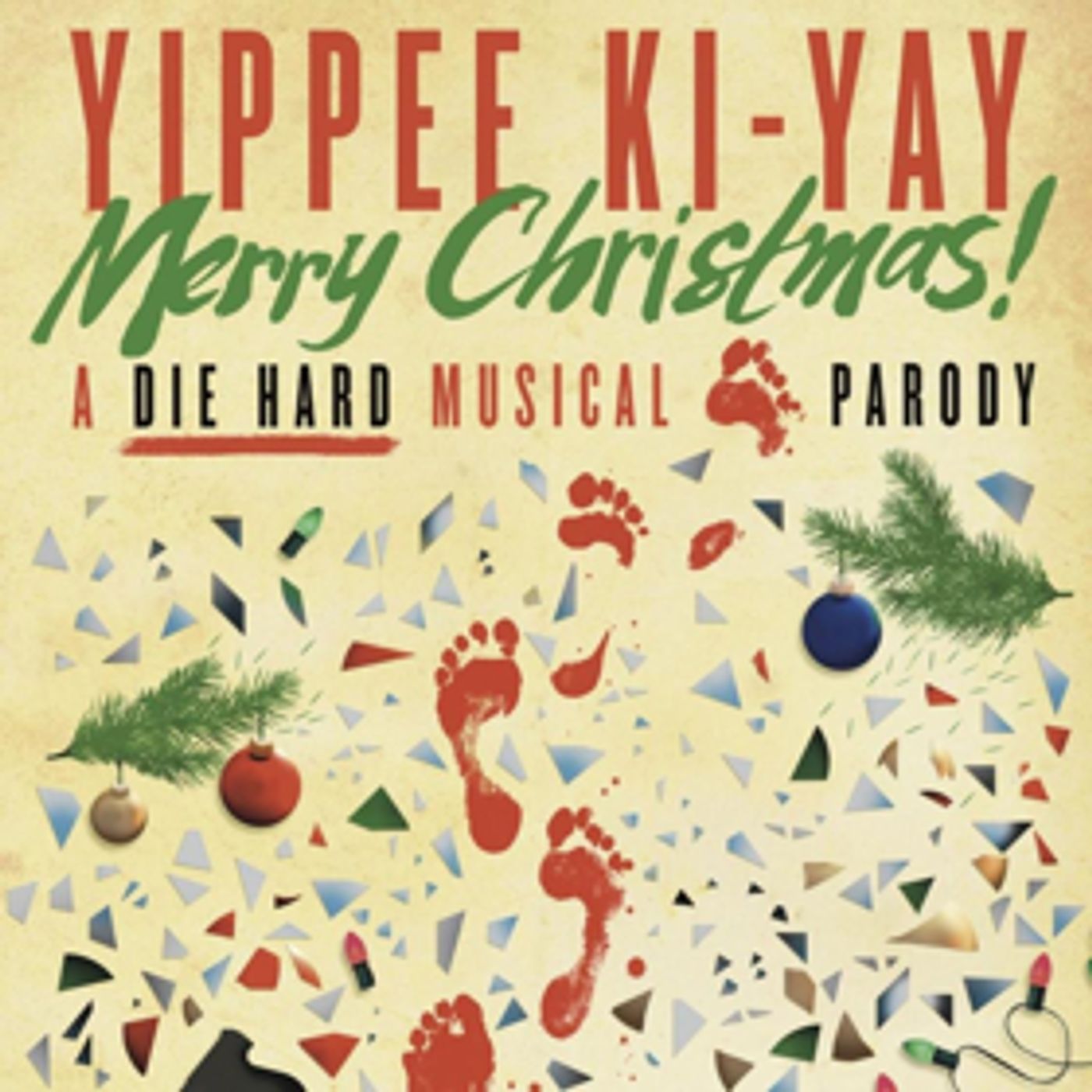 YIPPEE KI-YAY MERRY CHRISTMAS: A DIE HARD MUSICAL PARODY Returns This Holiday Season At The Den Theatre YIPPEE KI-YAY MERRY CHRISTMAS: A DIE HARD MUSICAL PARODY Returns This Holiday Season At The Den Theatre Image