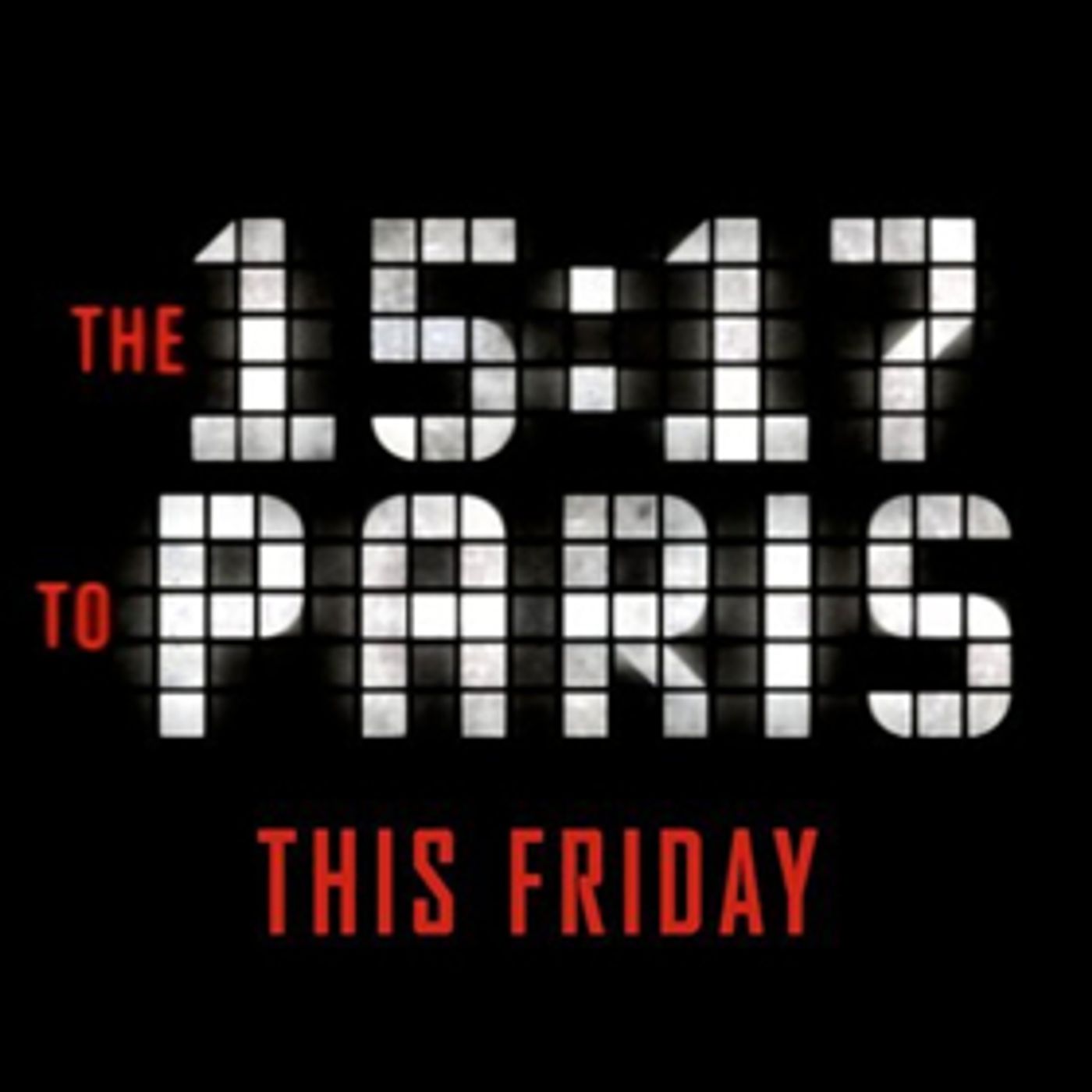 Review Roundup: Critics Weigh In On 15:17 TO PARIS  Image