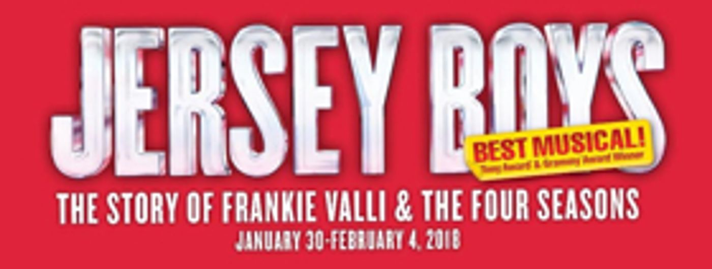 Jersey Boys Returns to Sacramento: January 30-February 4 Jersey Boys Returns to Sacramento: January 30-February 4 Image