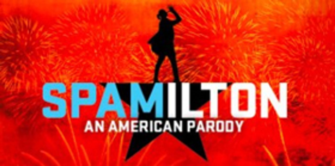 SPAMILTON Comes to the Hobby Center  Image