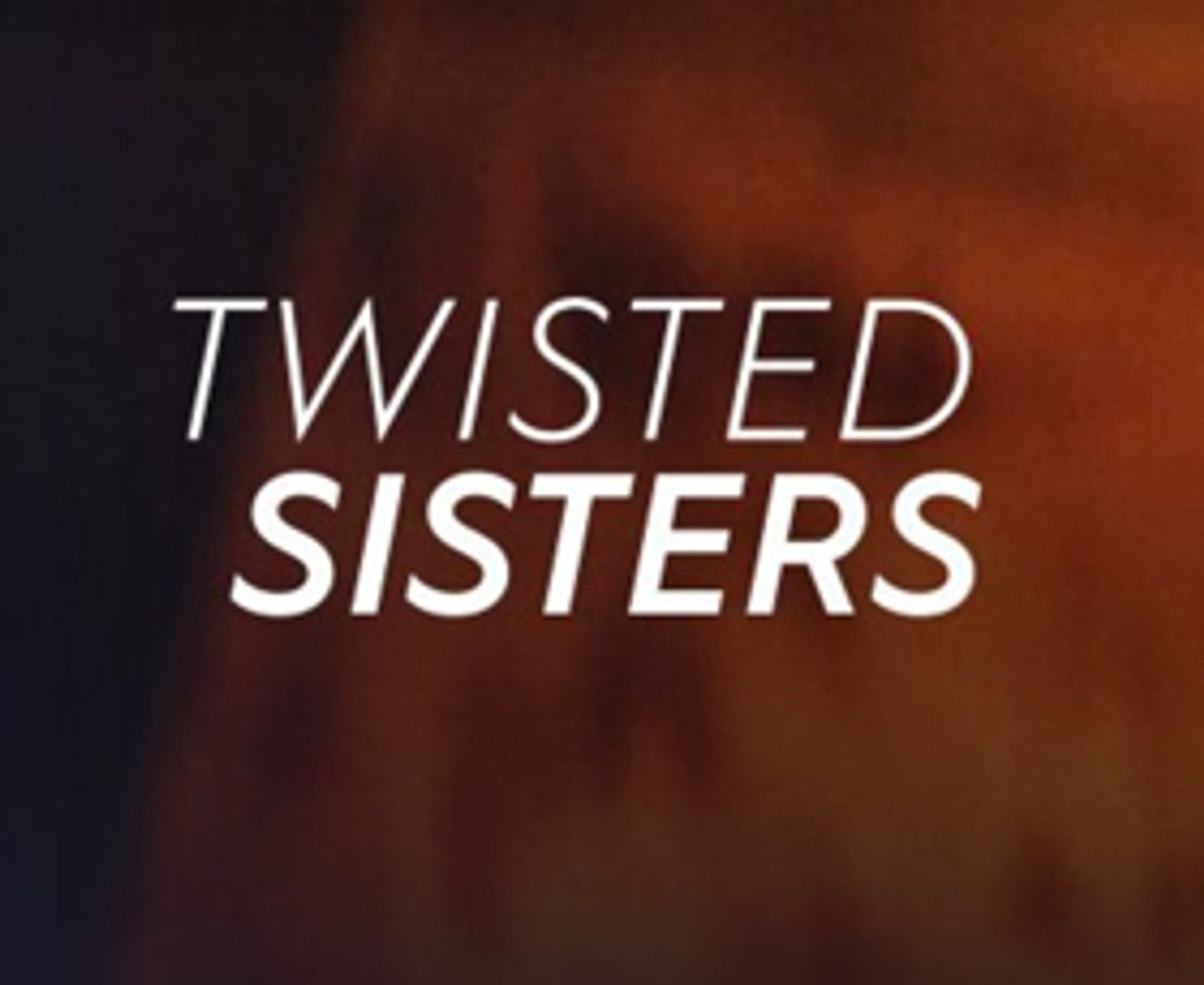 ID Greenlights Season Two of Khloe Kardashian's TWISTED SISTERS ID Greenlights Season Two of Khloe Kardashian's TWISTED SISTERS Image