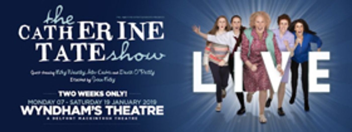 Book Tickets Now For THE CATHERINE TATE SHOW - LIVE Book Tickets Now For THE CATHERINE TATE SHOW - LIVE Image