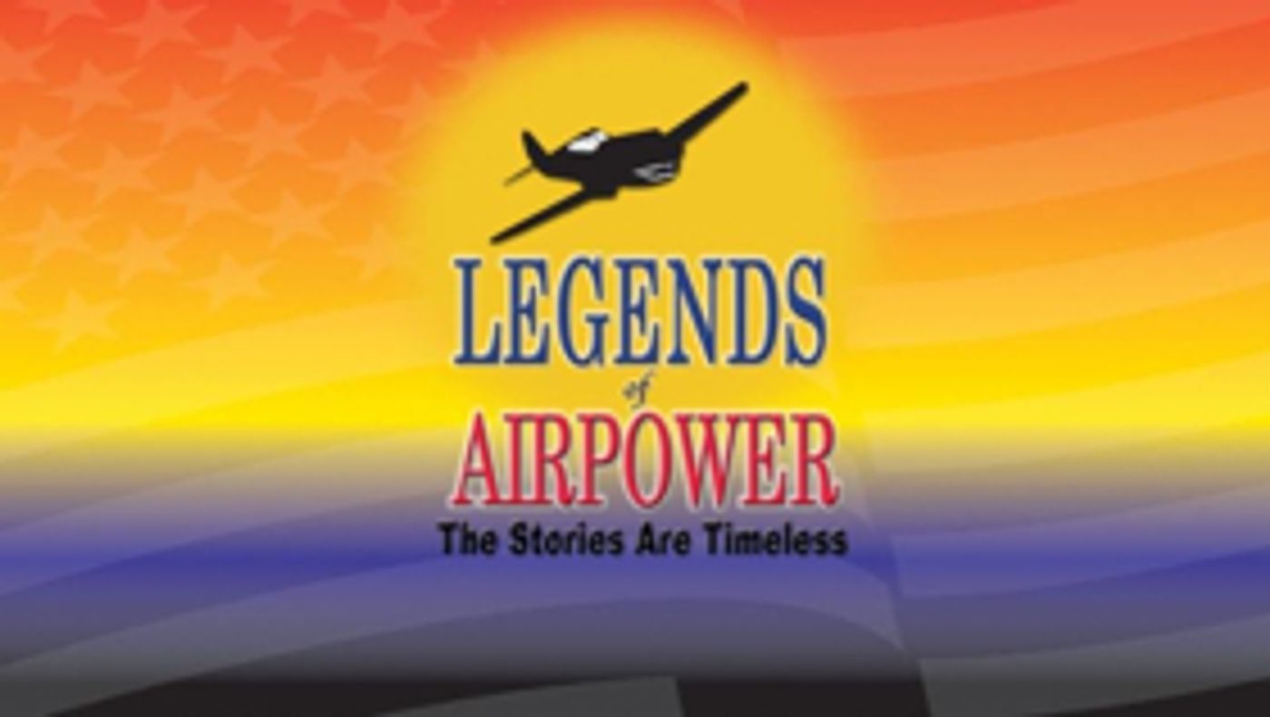 LEGENDS OF AIRPOWER Returns to Public Television this Summer LEGENDS OF AIRPOWER Returns to Public Television this Summer Image