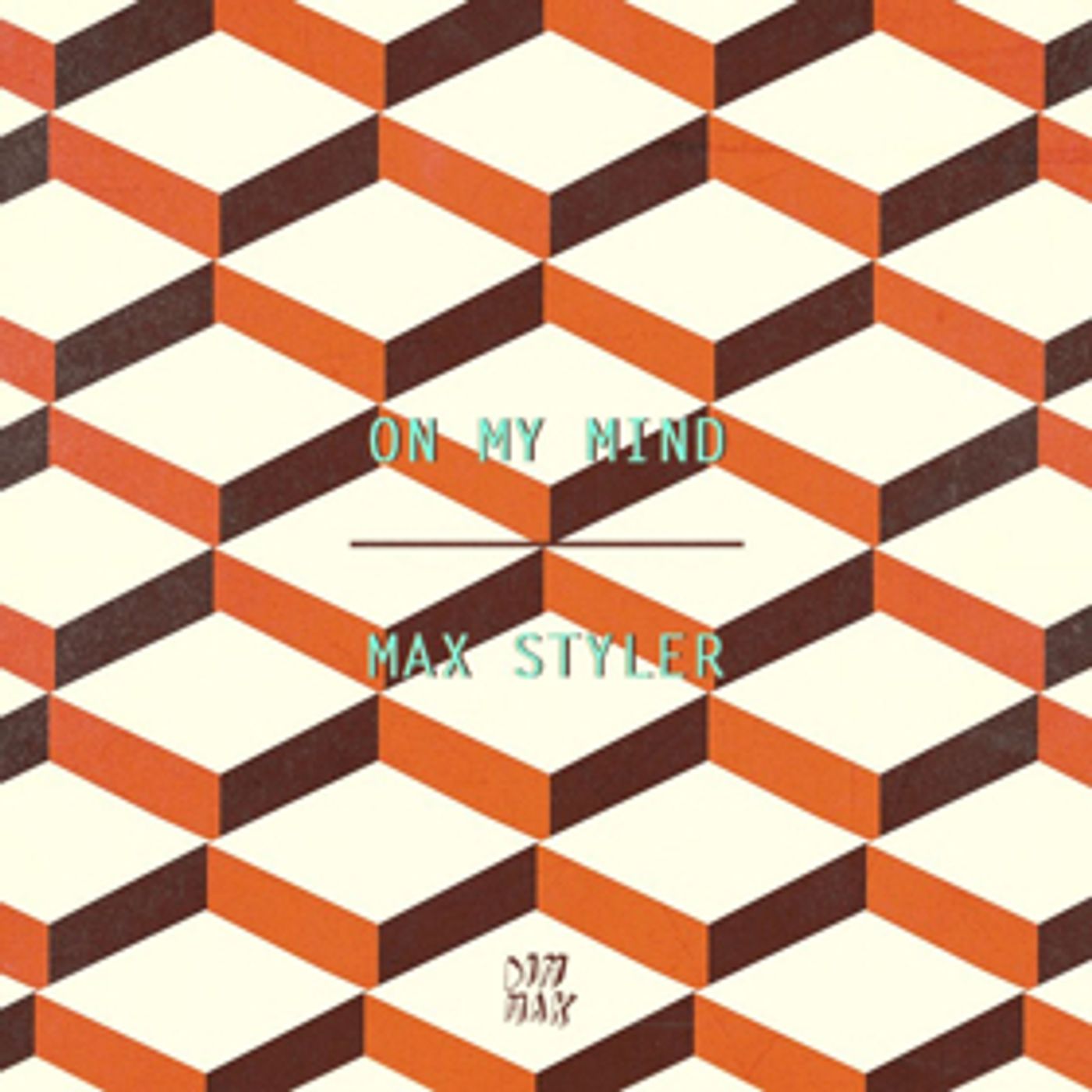 Max Styler Continues Evolution With ON MY MIND Max Styler Continues Evolution With ON MY MIND Image