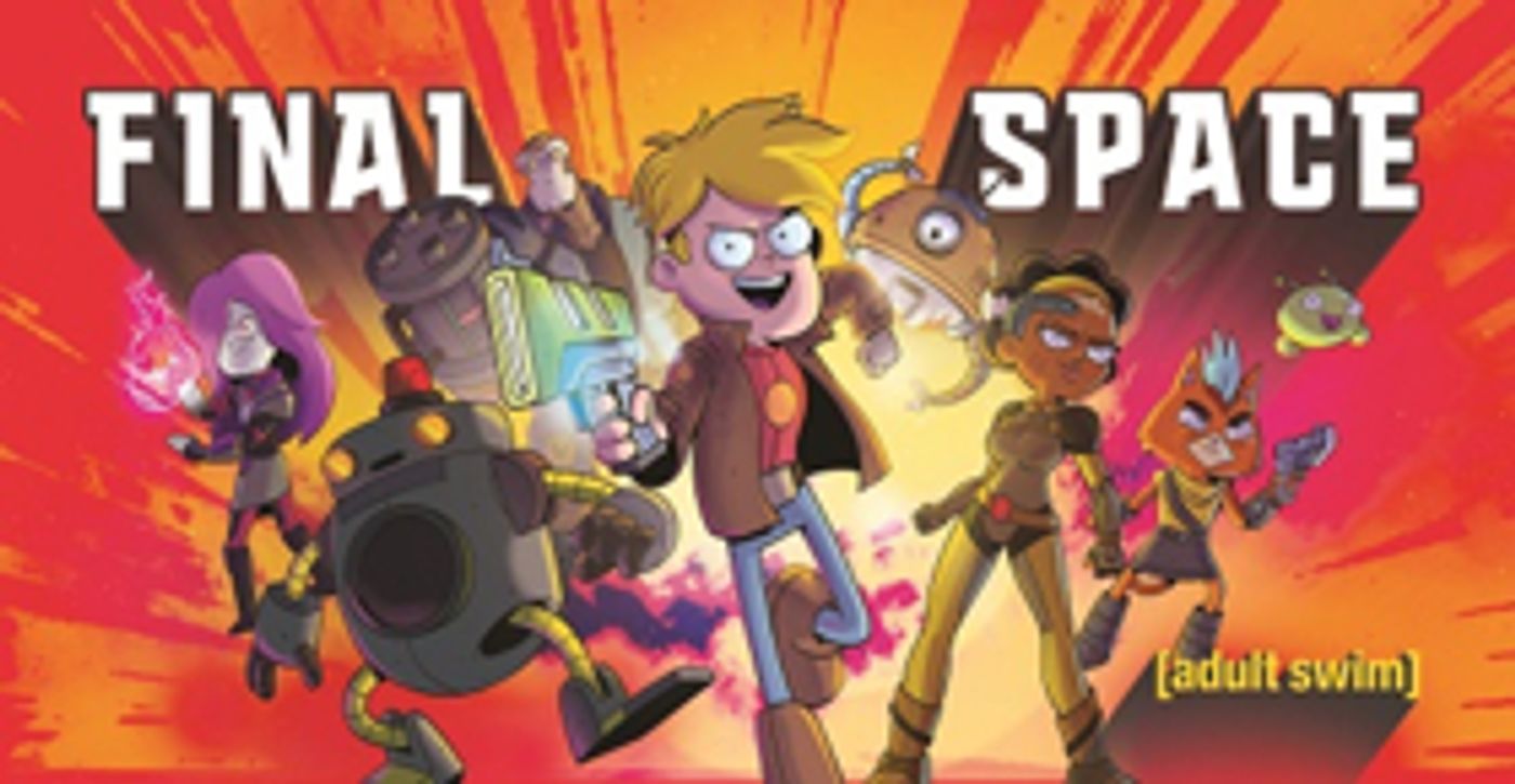 Season Two of FINAL SPACE to Premiere on Adult Swim This June  Image