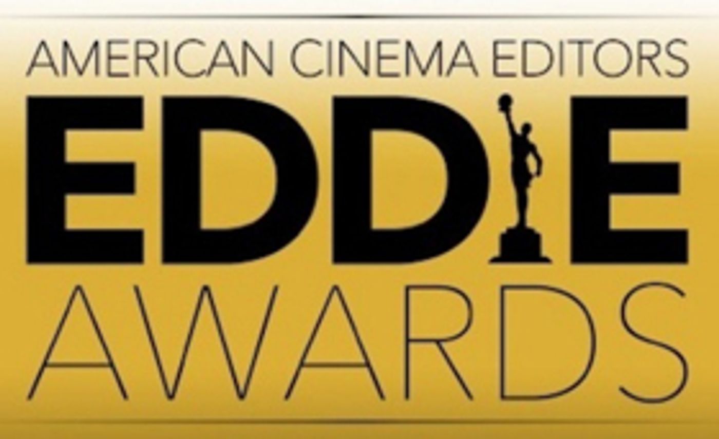 Nominees Announced for ACE Eddie Awards, Recognizing the Best Editing of the Year in Film, TV and Documentaries  Image