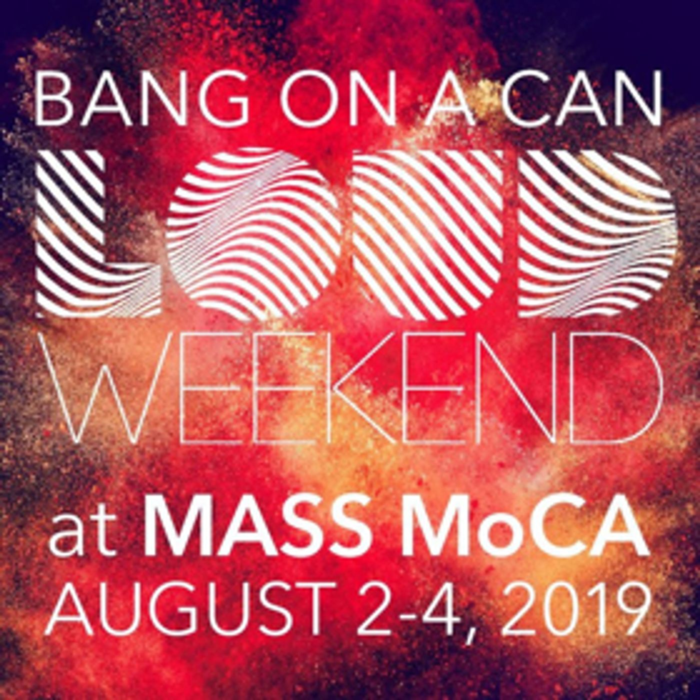 Bang on a Can and MASS MoCA Announce Three-Day Music Festival 'LOUD Weekend'  Image