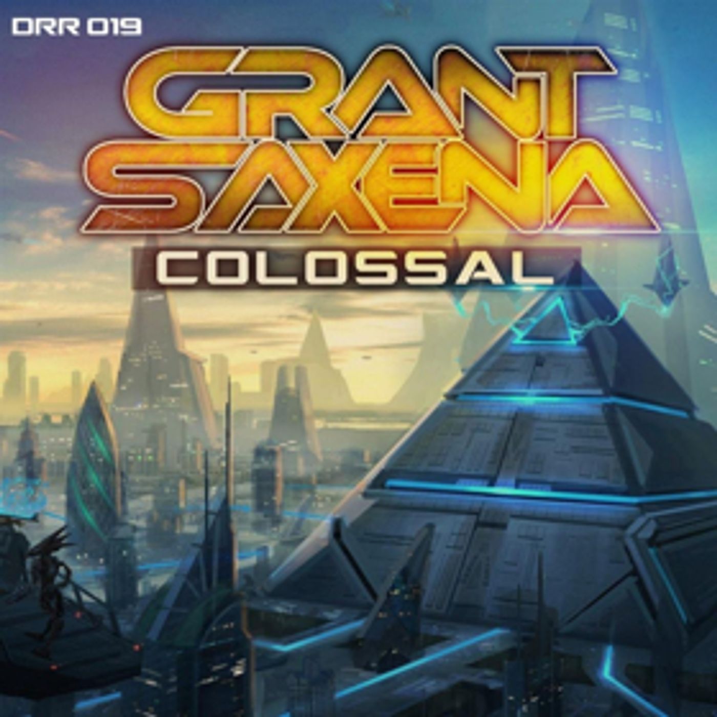 Grant Saxena Team Up with Digital Ruckus to Release New Single COLOSSAL Grant Saxena Team Up with Digital Ruckus to Release New Single COLOSSAL Image