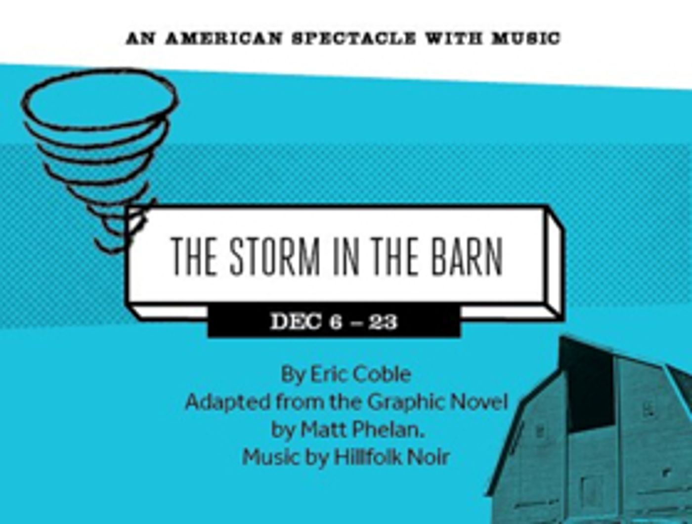 BCT Continues its Best-Selling Season with THE STORM IN THE BARN  Image