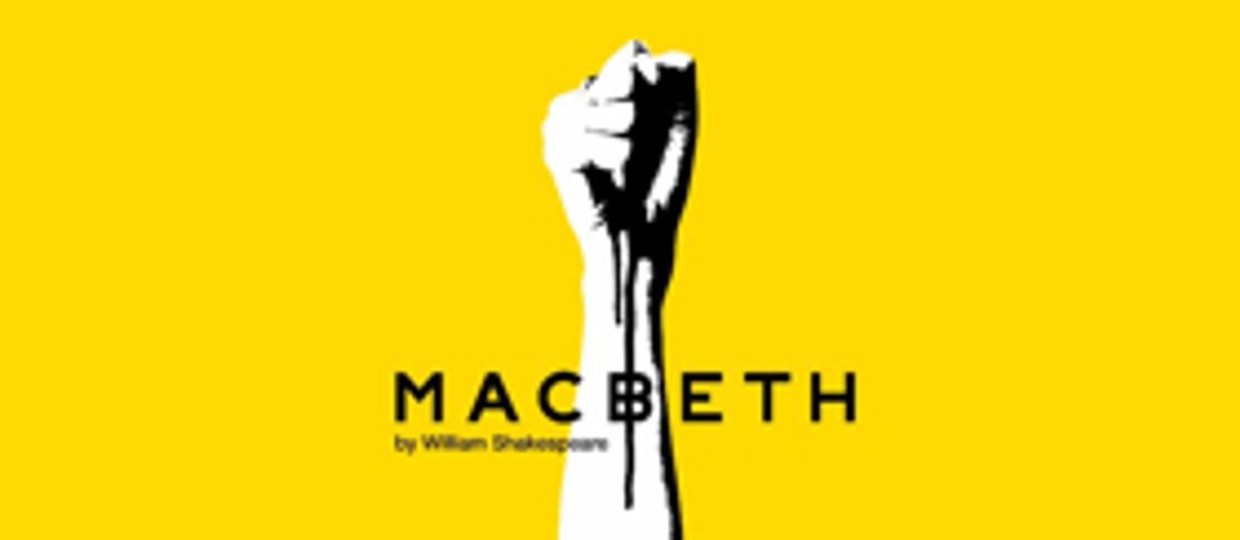 National Theatre's MACBETH to Tour to Schools in Doncaster, London, Sunderland & Wakefield  Image