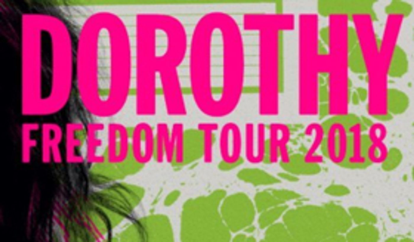 Dorothy Announces Freedom Tour Dates ft. Local Artists as Opening Acts  Image