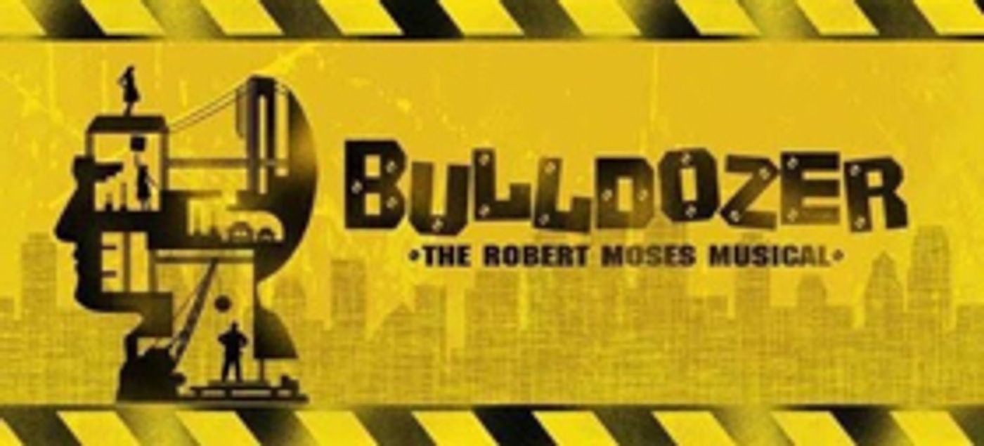 Molly Pope, Wayne Wilcox and More Join Constantine Maroulis in BULLDOZER: THE BALLAD OF ROBERT MOSES Off-Broadway; Cast Complete!  Image
