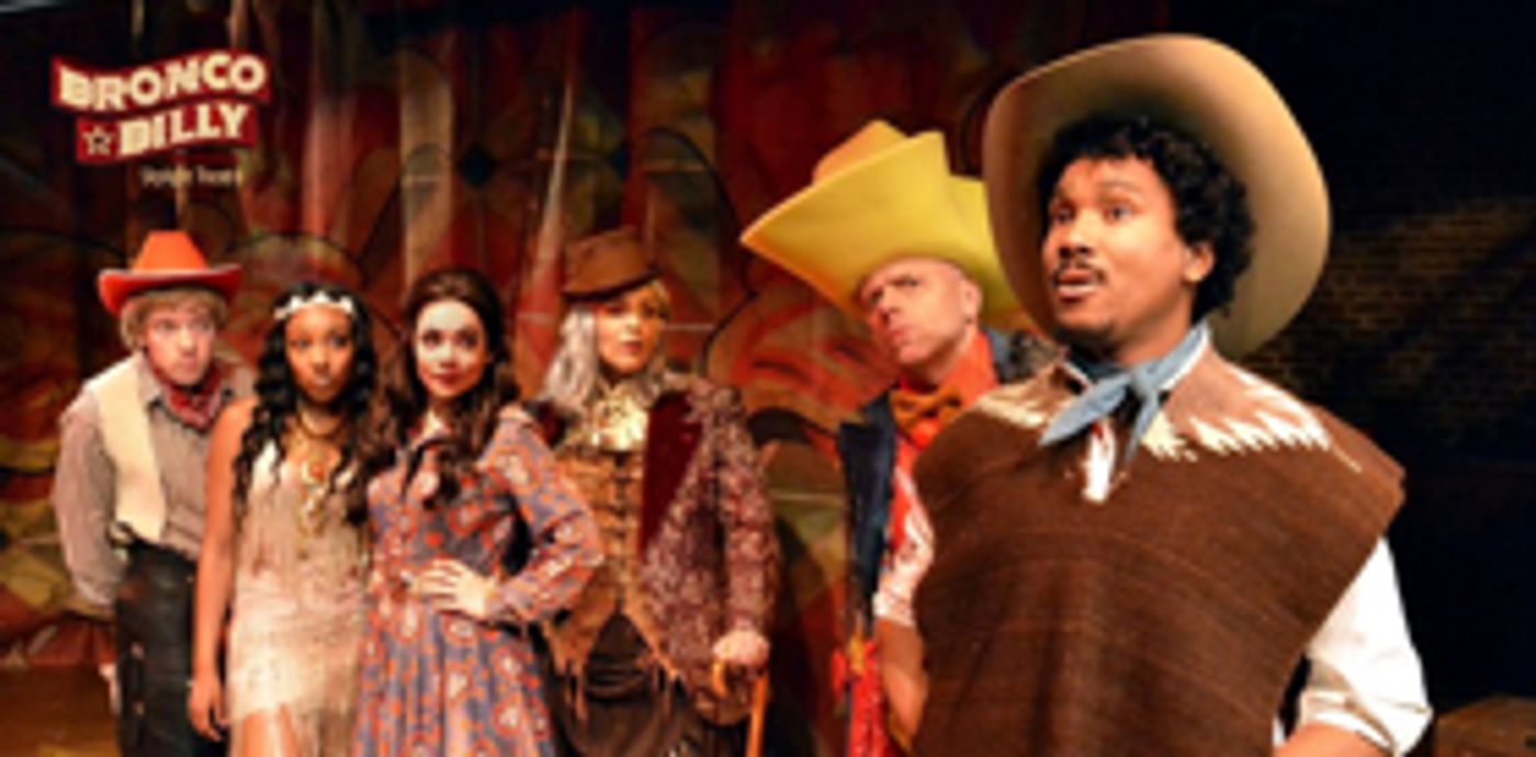 Review: BRONCO BILLY – THE MUSICAL Spectacular World Premiere Two-Steps its Way to Fame at the Skylight Theatre  Image