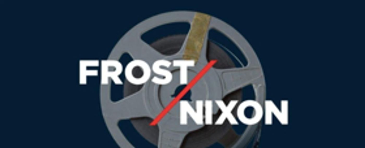 Jonathan Hyde And Daniel Rigby Lead The Company For The Regional Premi re Of Peter Morgan's FROST/NIXON Jonathan Hyde And Daniel Rigby Lead The Company For The Regional Premi re Of Peter Morgan's FROST/NIXON Image