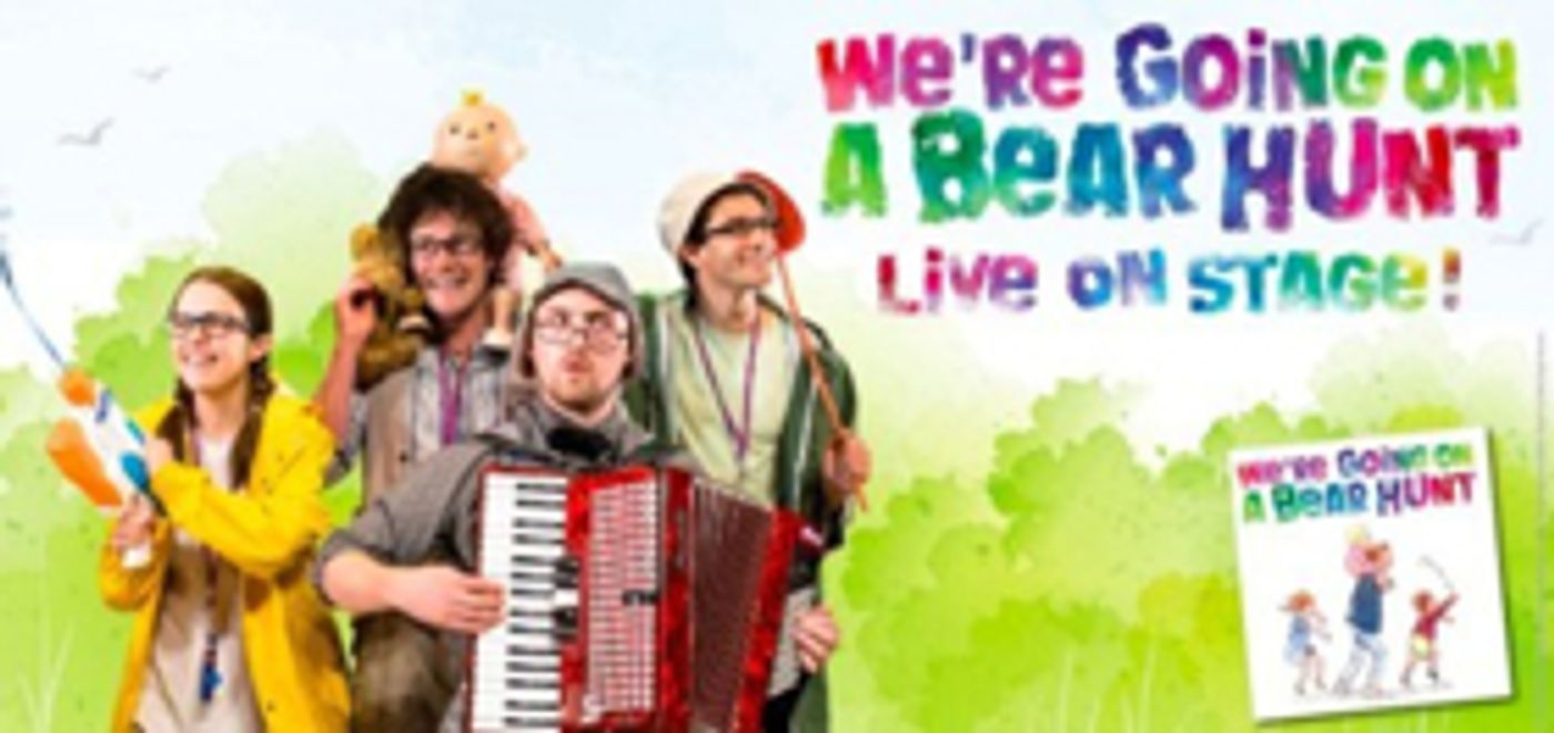 WE'RE GOING ON A BEAR HUNT LIVE ON STAGE Announces Full Cast For 10th Anniversary West End Run WE'RE GOING ON A BEAR HUNT LIVE ON STAGE Announces Full Cast For 10th Anniversary West End Run Image