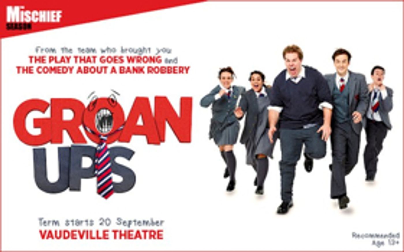 Book Tickets Now For Mischief Theatre's GROAN UPS  Image