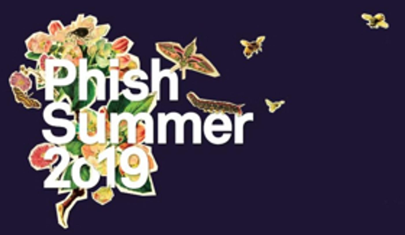 Phish Announce Summer 2019 Tour  Image
