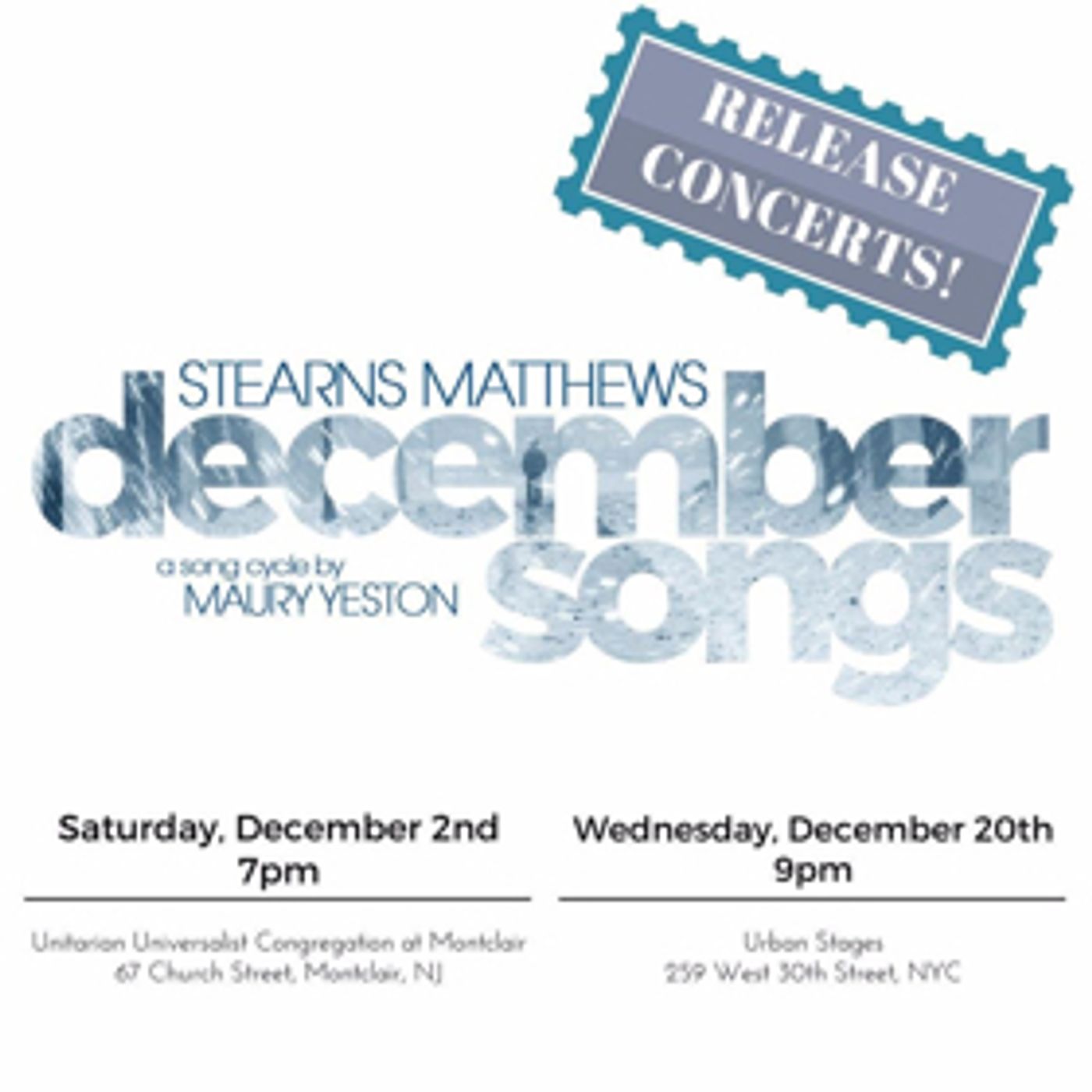 Stearns Matthews Releases First Male Recording of Maury Yeston's DECEMBER SONGS  Image