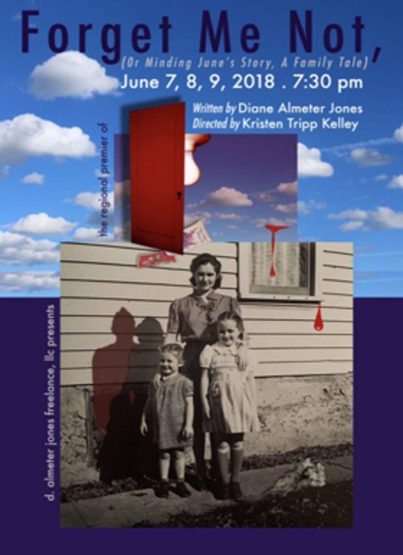 Freelance Productions Presents the Regional Premier of FORGET ME NOT  Image