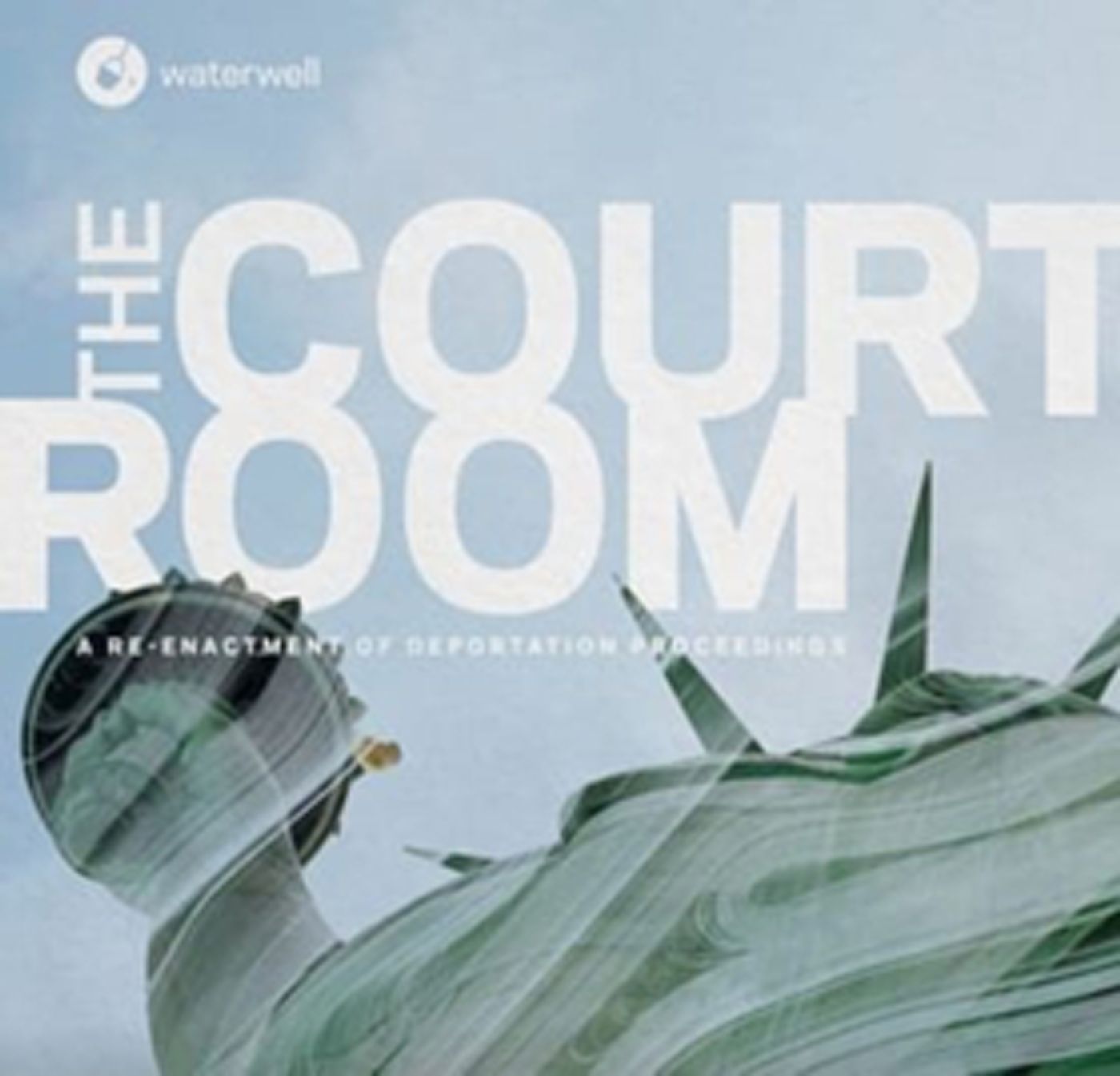 Waterwell Presents The World Premiere Of THE COURTROOM Re-enacting Deportation Proceedings  Image
