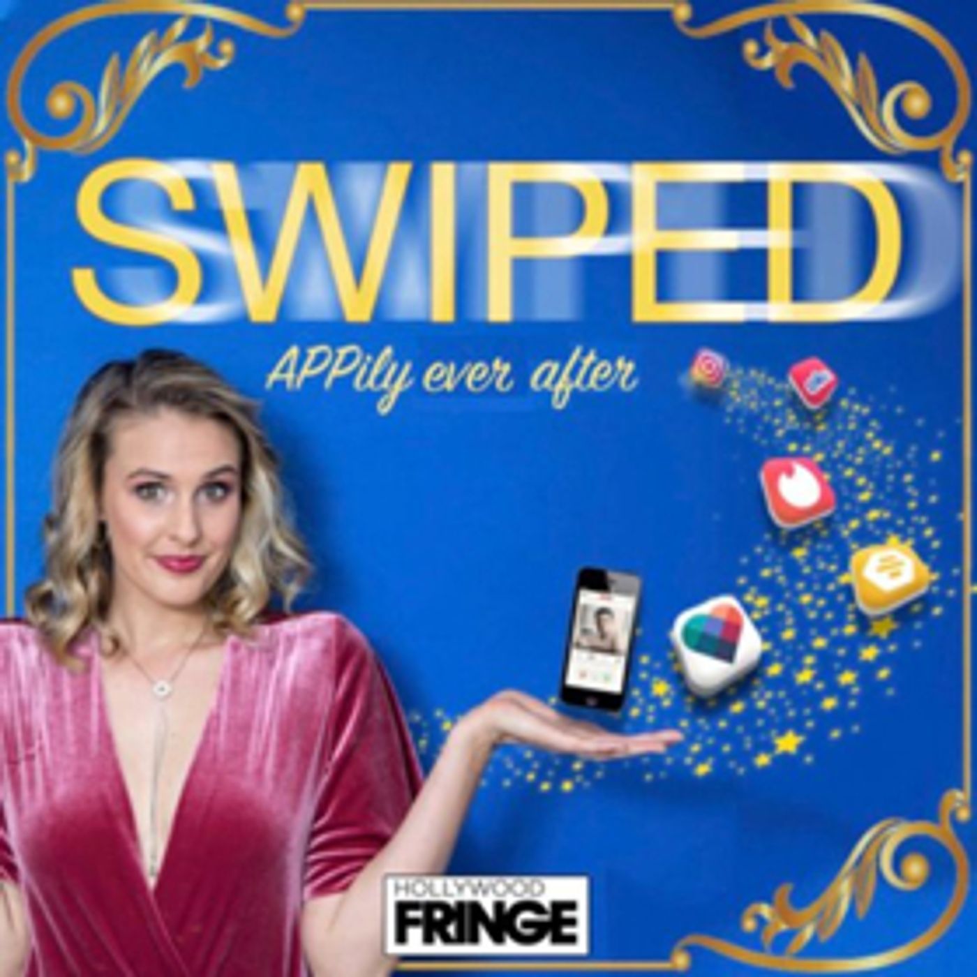 SWIPED Makes World Premiere at Hollywood Fringe Festival  Image
