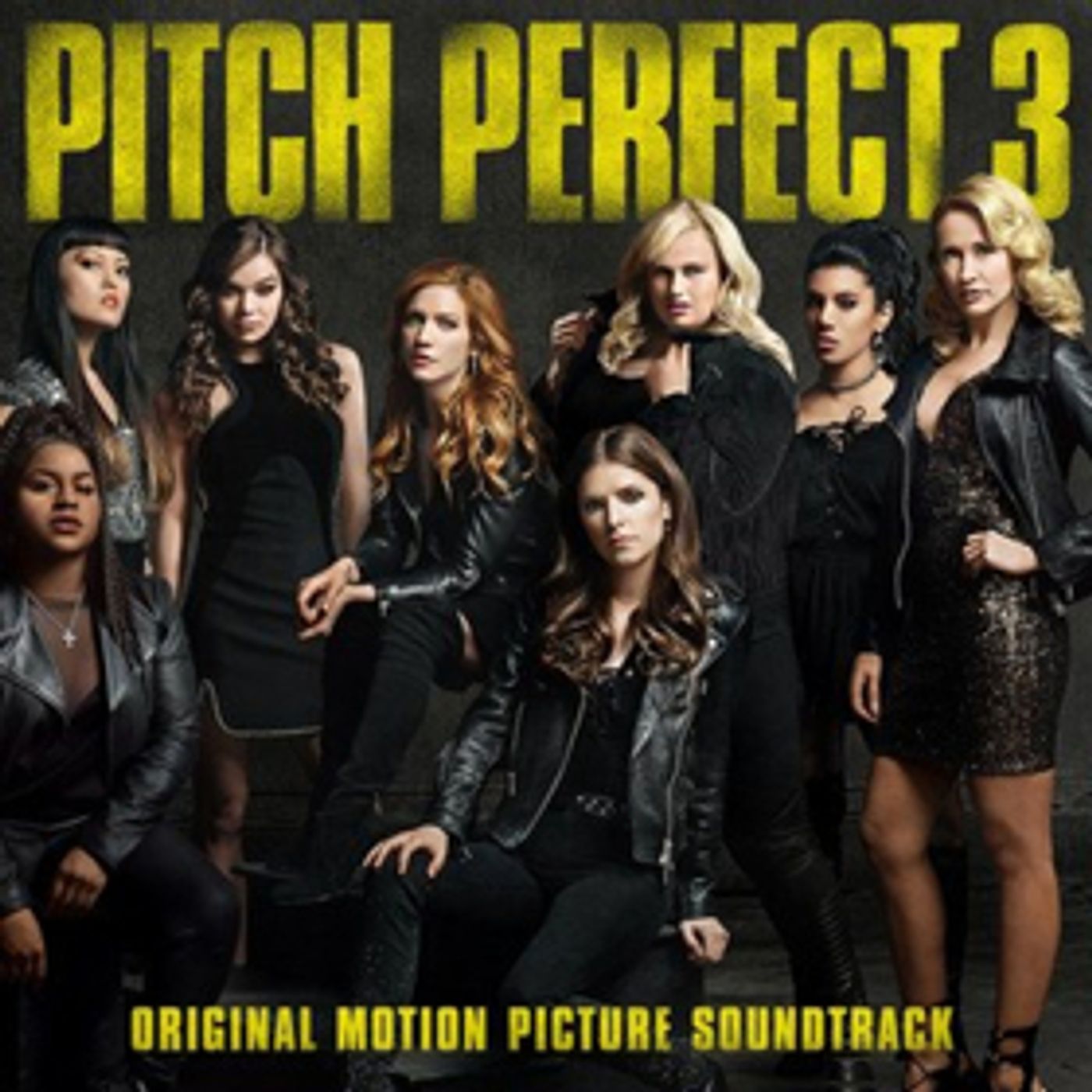 Last Call Pitches! PITCH PERFECT 3 Soundtrack Available Today  Image