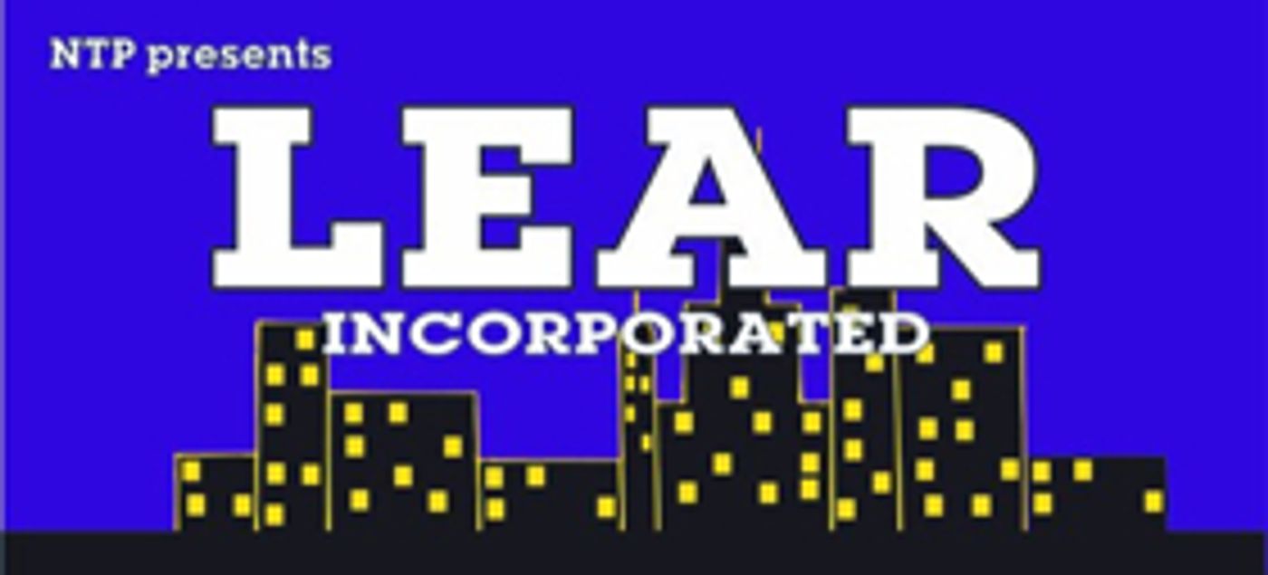 North Toronto Players present LEAR INCORPORATED  Image
