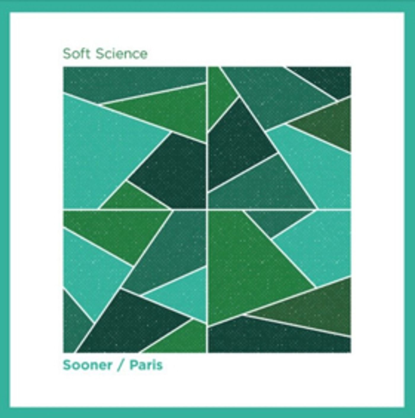 California's Dream-Gazers Soft Science Release New Double A-Side Single SOONER / PARIS  Image