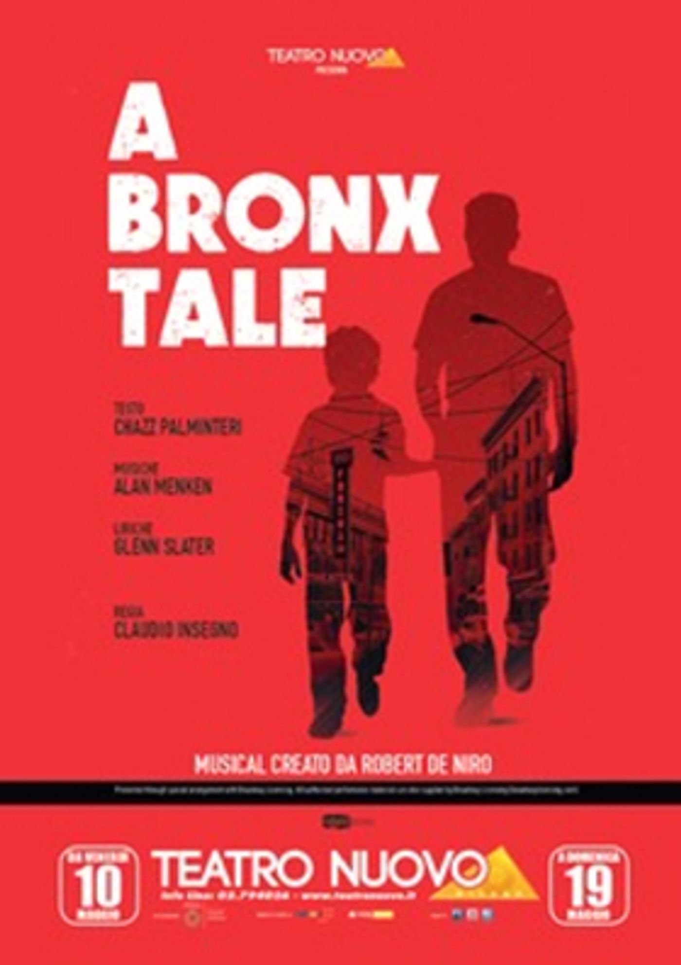 Teatro Nuovo di Milano presenta A BRONX TALE Teatro Nuovo di Milano presenta A BRONX TALE Image