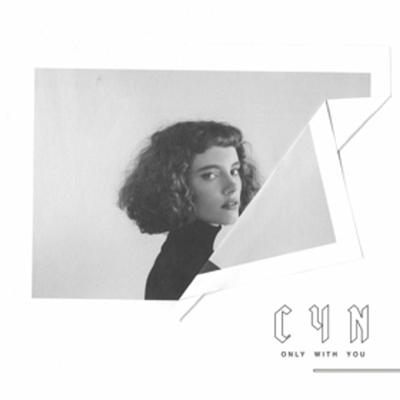 CYN Premieres Official Video For 'Only With You'  Image
