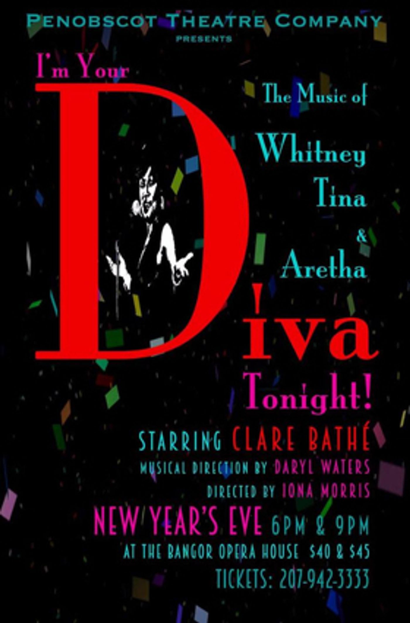 Penobscot Theatre to Ring in the New Year with Tribute to Three Divas  Image