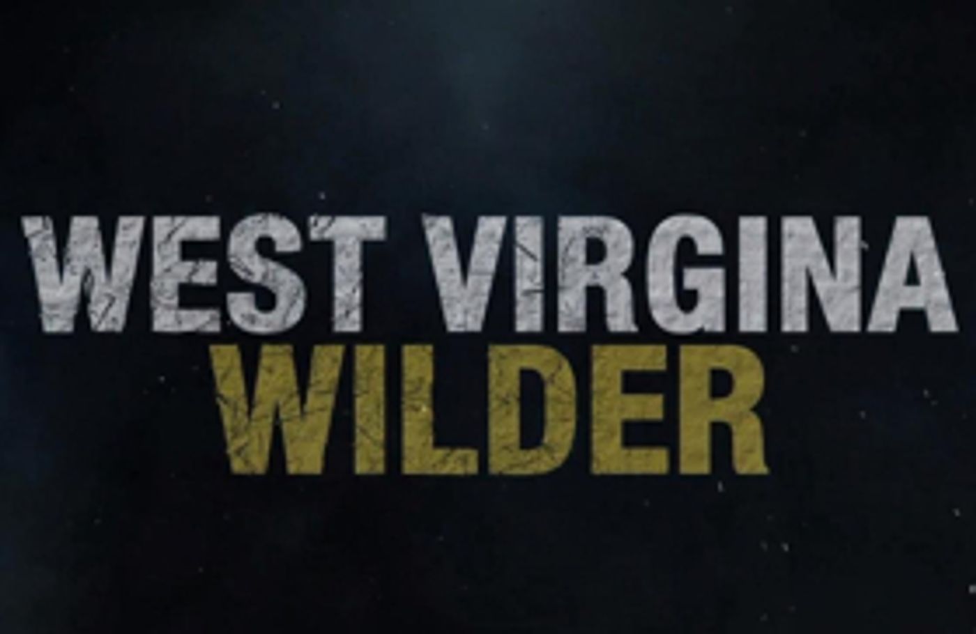 BUCKWILD Producers Return to Appalachia with WEST VIRGINIA WILDER Set to Launch This Summer BUCKWILD Producers Return to Appalachia with WEST VIRGINIA WILDER Set to Launch This Summer Image
