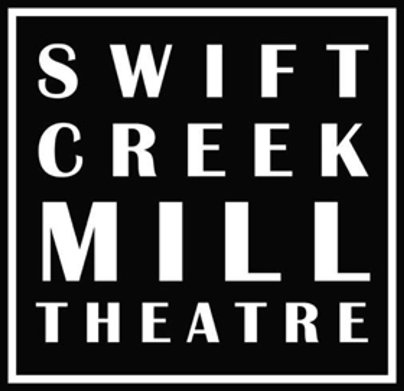 Swift Creek Mill Theatre Announces 2018 – 2019 Season Swift Creek Mill Theatre Announces 2018 – 2019 Season Image