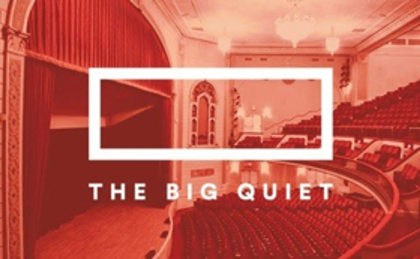 THE BIG QUIET Returns to NYC THE BIG QUIET Returns to NYC Image
