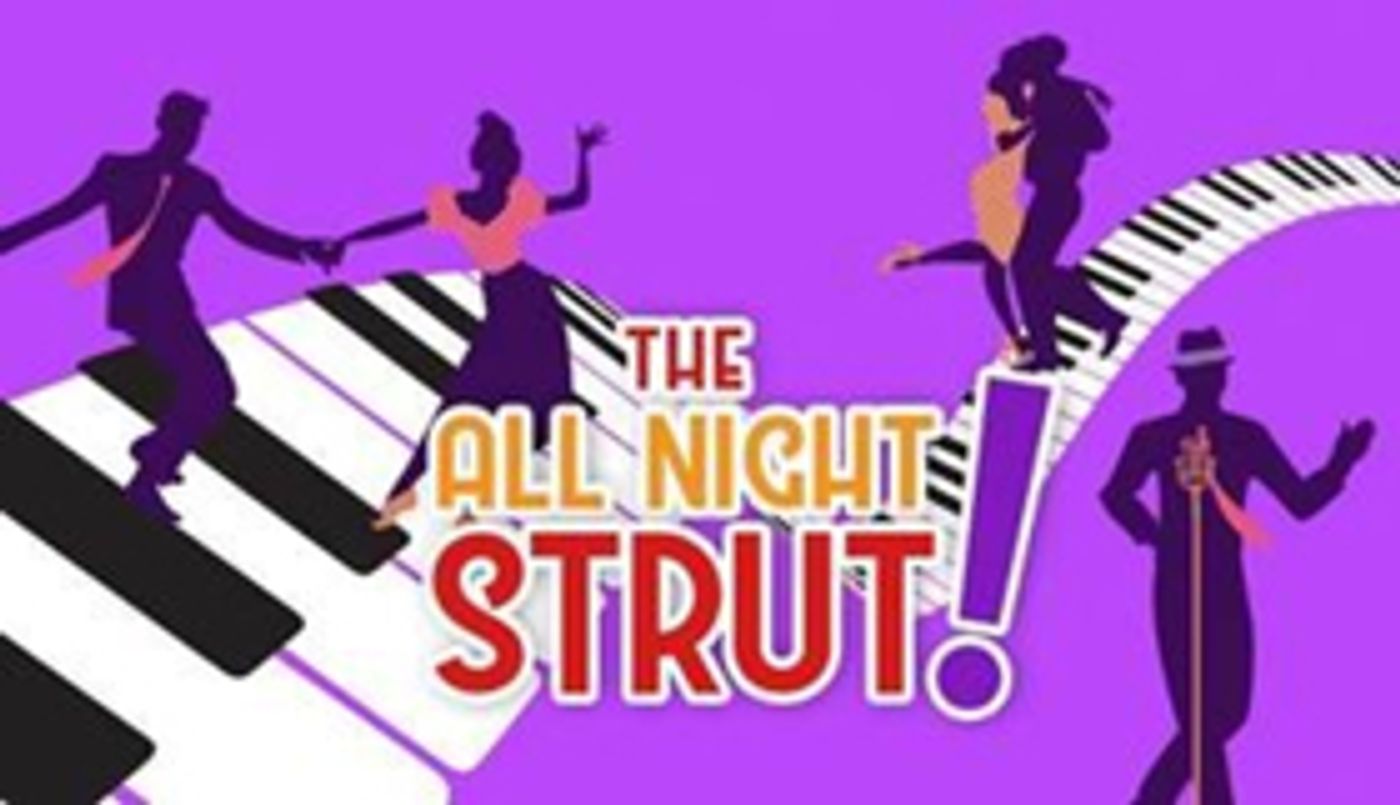 THE ALL NIGHT STRUT! Begins Nov. 9 at Milwaukee Rep  Image