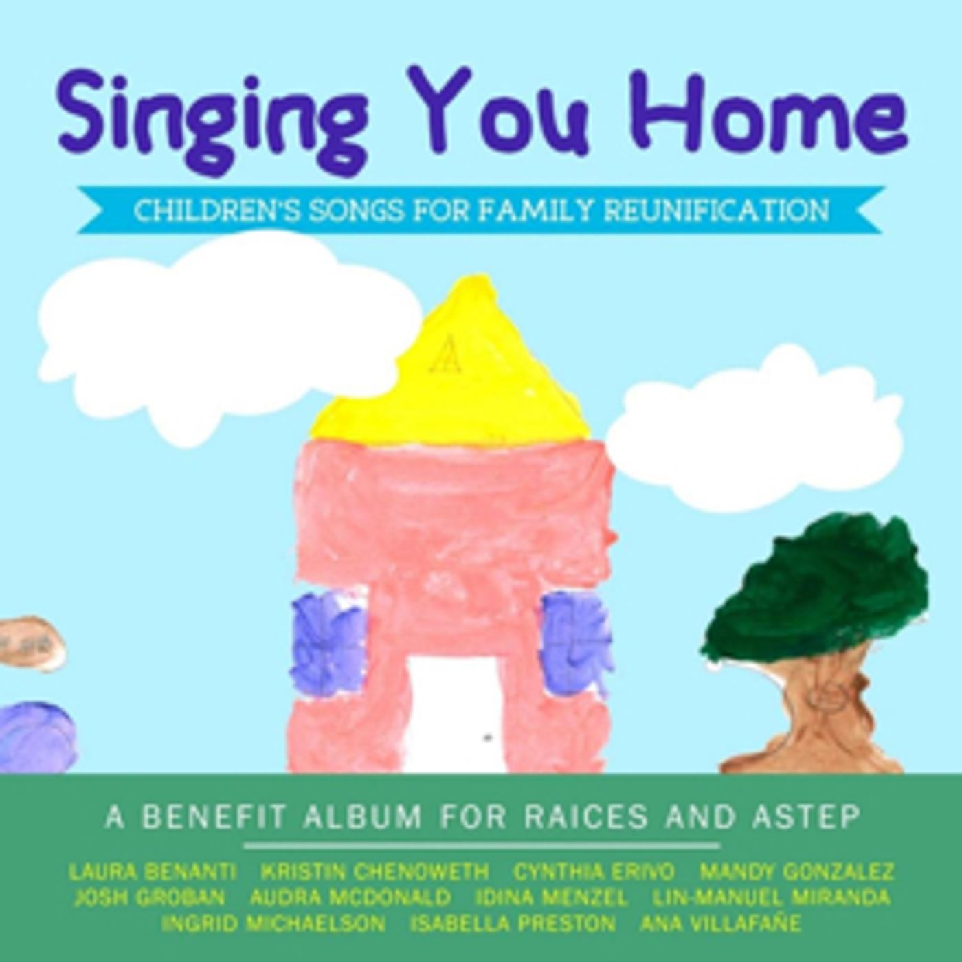 SINGING YOU HOME, featuring Audra McDonald, Lin-Manuel Miranda & More, Reaches #1 on Children's Album Charts!  Image