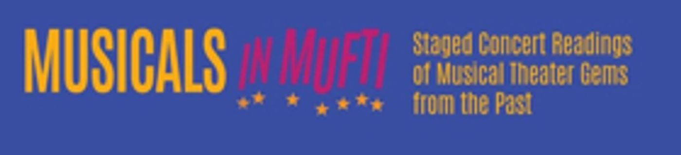 HALLELUJAH, BABY!, BAR MITZVAH BOY & More Set for York Theatre Company's Winter 2018 'Mufti' Series  Image