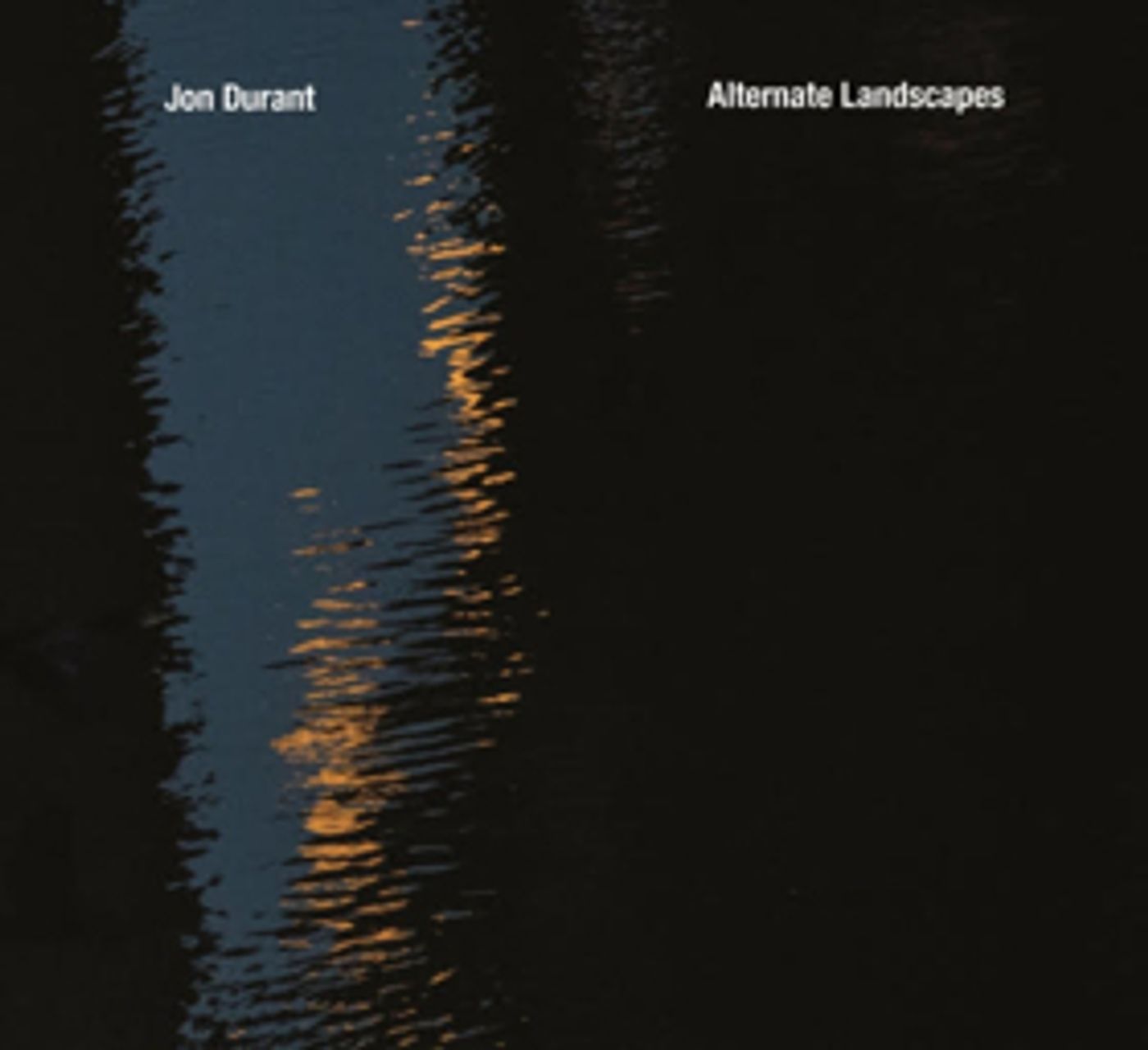 Jon Durant Releases New Solo Guitar Album 'Alternate Landscapes' Jon Durant Releases New Solo Guitar Album 'Alternate Landscapes' Image