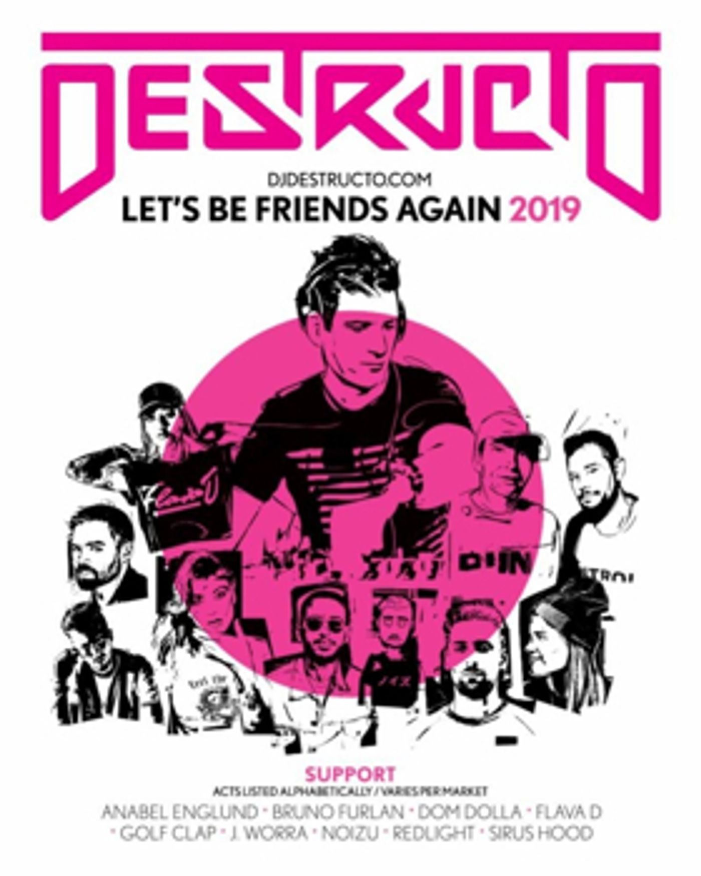 DESTRUCTO Announces 'Let's Be Friends Again Tour' Winter 2019 DESTRUCTO Announces 'Let's Be Friends Again Tour' Winter 2019 Image