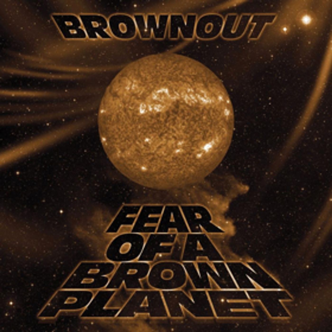 Brownout Announces New Album, FEAR OF A BROWN PLANET Out Today  Image