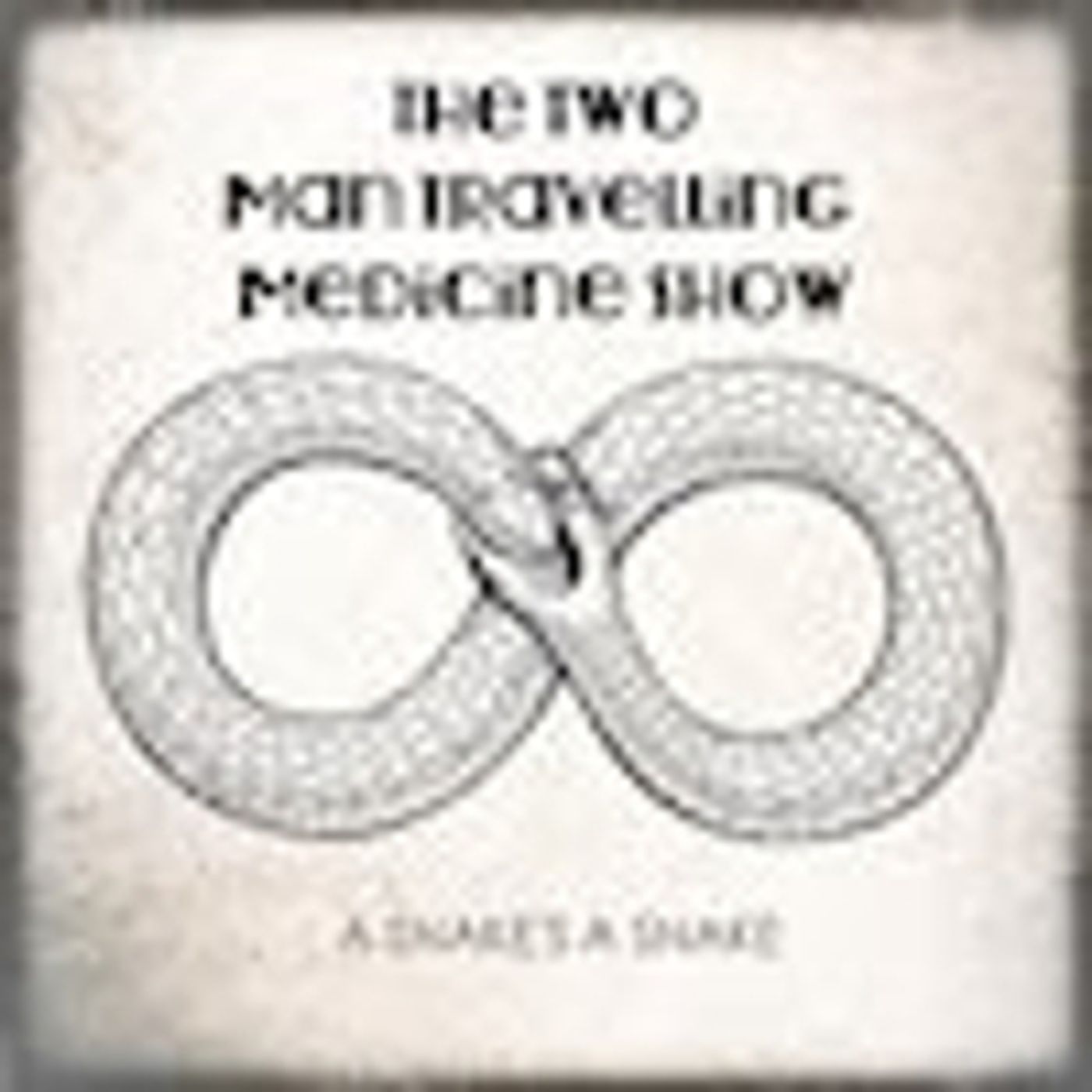 Superb Americana Country Punk From The Two Man Travelling Medicine Show Superb Americana Country Punk From The Two Man Travelling Medicine Show Image