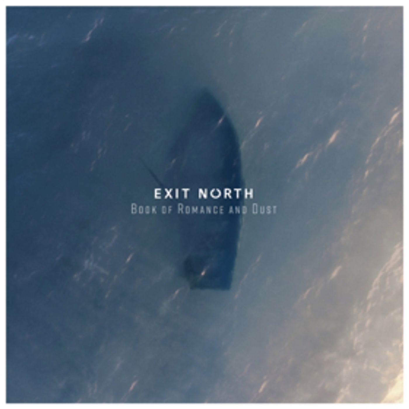 Exit North's Debut Album 'Book of Romance and Dust' is Now Available In US On Inner Knot Records  Image